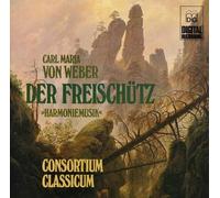 Consortium Classicum - Freischütz (Harmoniemusik) [Import]
