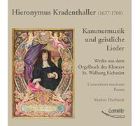 Hieronymus Kradenthaller – Kammermusik und Geistliche Lieder – CD – Harmonia Mundi