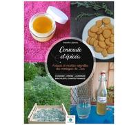 Consoude & Épicéa - Astuces Et Recettes Naturelles Des Montagnes Du Jura