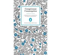 Conspicuous Consumption (Penguin Great Ideas) by Thorstein, Veblen [Paperback]