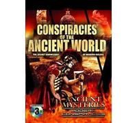 Conspiracies Of The Ancient World: The Secret Knowledge Of Modern Rulers