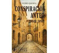Conspiración Anteo: Pedro Querol I