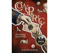 CONSPIRACY: A Historical Thriller Set in the French Revolution