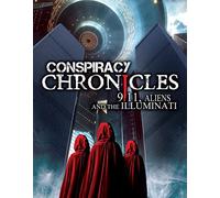 Conspiracy Chronicles: 9/11 Aliens & The Illumnati