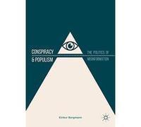 Conspiracy & Populism: The Politics of Misinformation - [Version Originale] Inconnu (Auteur)