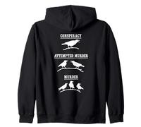 Conspiracy, Tentative de meurtre, Meurtre - Blague Crow Pun Sweat à Capuche