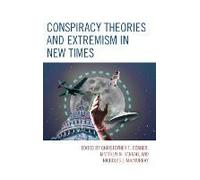 Conspiracy Theories And Extremism In New Times