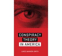 Conspiracy Theory in America