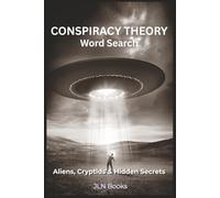 Conspiracy Theory Word Search and Trivia Book: Word Searches with Easy to Read Print about Conspiracy, Cryptids, Gov't Secrets and More |6x9 inches, ... Gift for Vacation, Holiday and relaxation.