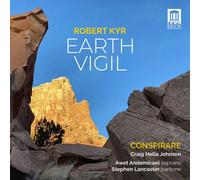 Conspirare - Kyr: Earth Vigil [Compact Discs]