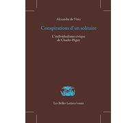 Conspirations d'un solitaire: L'individualisme civique de Charles Péguy