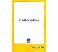 Constab Ballads Claude McKay (Auteur)