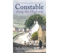 CONSTABLE ALONG THE HIGHWAY a perfect feel-good read from one of Britain’s best-loved authors