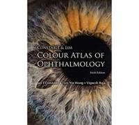 Constable & Lim Colour Atlas Of Ophthalmology (Sixth Edition) - [Version Originale] Inconnu (Auteur)
