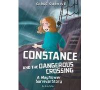 Constance And The Dangerous Crossing