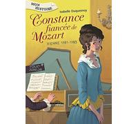 CONSTANCE, FIANCEE DE MOZART