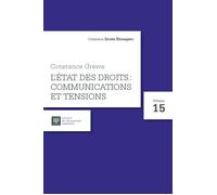 Constance grewe, l etat des droits : communications et tensions Communications et tensions - Constance Grewe - Societe Legislation Comparee - broché - Etude