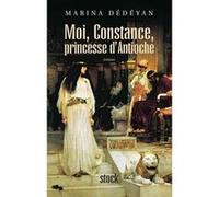 Constance princesse d antioche Marina Dedeyan (Auteur)