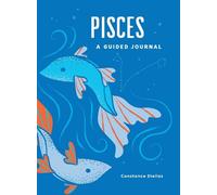 Constance Stellas Pisces: A Guided Journal (Relié) Astrological Journals