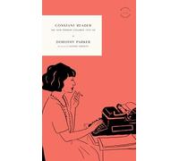 Constant Reader: The New Yorker Columns 1927-28