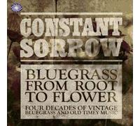 Constant Sorrow Bluegrass From Root To Flower