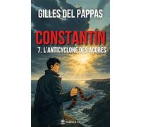Constantin - Tome 7: L'Anticyclone des Açores