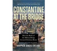 Constantine at the Bridge by Stephen DandoCollins Stephen DandoCollins (Auteur)