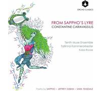 Constantine Caravassilis – From Sappho's Lyre – CD – Orchid
