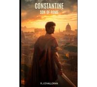 Constantine Son of Rome