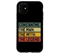 Constantine The Man The Myth The Legend Funny Personnalisé Coque pour iPhone 11