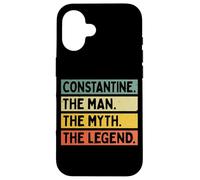 Constantine The Man The Myth The Legend Funny Personnalisé Coque pour iPhone 16