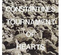 Constantines - Tournament of Hearts [Import]