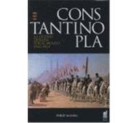 Constantinopla : la ciudad deseada por el mundo, 1543-1924
