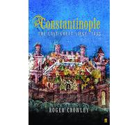 Constantinople: The Last Great Siege, 1453