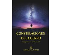 Constelaciones del cuerpo: Cada gesto es un espejo del cielo.