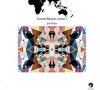 Constellation, tome 1 Joh Hope (Auteur)