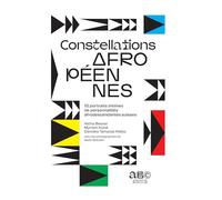 Constellations Afropéennes: 13 portraits intimes de personnalités afrodescendantes suisses