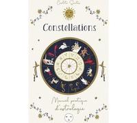 Constellations - Manuel pratique d'astrologie