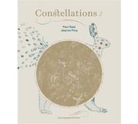 Constellations Paul Geai (Auteur), Jeanne Picq (Illustration)