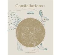 Constellations Volume 2 - Paul Geai - Le Cosmographe - relié - Album jeunesse