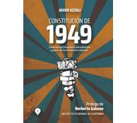 Constitución de 1949: Claves para una interpretación latinoamericana y popular del constitucionalismo argentino