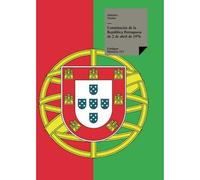 Constitución De La República Portuguesa De 2 De Abril De 1976