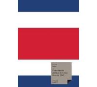 Constitución Política De Costa Rica 1949 Con Reformas Hasta El 2003