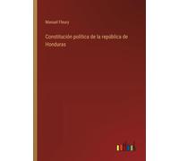 Constitución Política De La República De Honduras