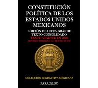 CONSTITUCIÓN POLÍTICA DE LOS ESTADOS UNIDOS MEXICANOS