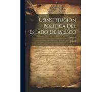 Constitución Política Del Estado De Jalisco