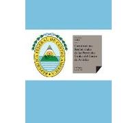 Constituciones Fundacionales De Las Provincias Unidas Del Centro De América