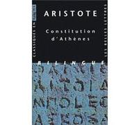 Constitution d'Athènes Aristote (Auteur), Georges Mathieu (Traduction), Bernard Haussoullier (Traduction), Claude Mossé (Introduction)