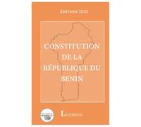 CONSTITUTION DE LA RÉPUBLIQUE DU BENIN