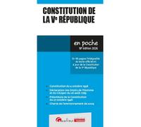 Constitution de la Ve République En 48 pages l'intégralité du texte officiel et à jour de la Constitution de la Ve République - Collectif - Gualino Eds - Poche - Etude